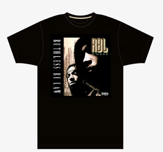 RBL POSSE "RUTHLESS BY LAW" ALBUM TEE